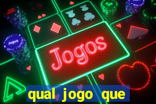 qual jogo que ganha dinheiro de verdade sem deposito